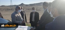 بازدید استاندارسیستان وبلوچستان از محل واگذاری زمین به دانشگاه فرهنگیان استان
