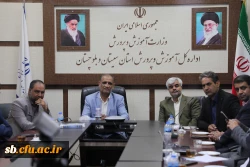 دیدار رئیس دانشگاه فرهنگیان  استان سیستان و بلوچستان با سرپرست اداره کل آموزش و پرورش استان با محوریت توانمندسازی دانشجومعلمان 2